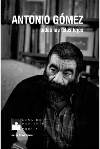 Portada de Todas las islas lejos de Antonio Gómez